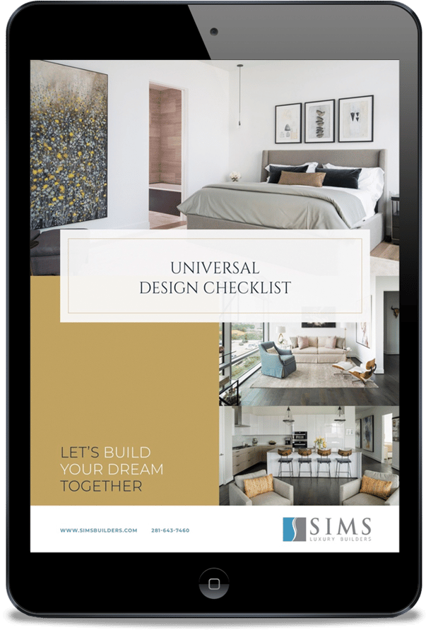 Universal Design Checklist | Sims Luxury Builders